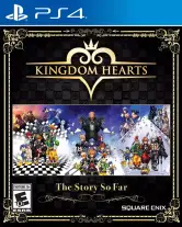 Kingdom Hearts The Story So Far