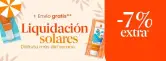 Liquidación en Productos Solares: Hasta 75% de Dto + 7% EXTRA Liquidación en Productos Solares: Hasta 75% de Dto + 7% EXTRA