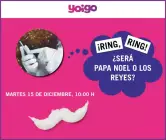 Una llamada de Papá Noel o los Reyes Magos con los requetemartes de Yoigo