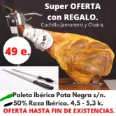 Paleta Ibérica con Regalo