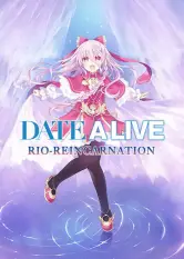 DATE A LIVE: Rio Reincarnation Steam Key