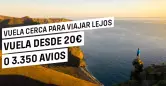 Vuela desde 20€ o 3.350 Avios con Vueling
