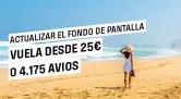 Vuela desde 25€ o 4.175 Avios con Vueling