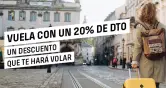 20% Dto. para volar entre el 3 de noviembre y el 31 de enero de 2025