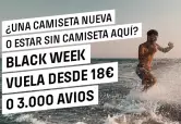 Vuelos Black Week desde 18€ o 3.000 Avios