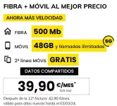 Fibra 500mb + 2 móviles con 48GB y 5G