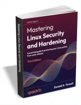 Mastering Linux Security and Hardening - 3rd Edición (En inglés) 