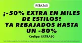 50% DTO extra sobre productos ya rebajados