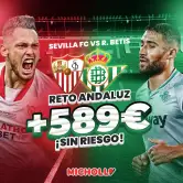Hasta +589€ Sevilla - Betis LaLiga