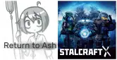 Return to Ash & Stalcraft: X en Epic Games