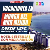 Vacaciones en Manga del Mar Menor en Hotel 4 Estrellas con media pensión