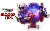 Dying Light 2 Stay Human: Bloody Ties en PlayStation y Xbox