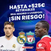 Hasta +525€ SIN RIESGO Real Madrid - Liverpool