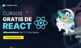 10 Cursos de React + 30 Clases Bootcamp Replays