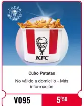 Cubo de patatas en KFC (Pedidos en Tienda/recoger)