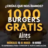 1000 hamburguesas gratis en Aires Burguer de Elche