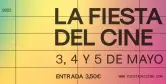 Vuelve la Fiesta del Cine (3, 4 y 5 de Mayo)