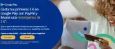 Gasta 5€ en Google Play con PayPal y llévate 5€ de recompensa