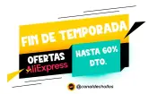 Nuevos cupones Fin de Temporada en Aliexpress