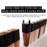Muestras de base Teint Idole Ultra Wear y Serum Génifique Ultimate