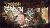 Trash Goblin Epic Games