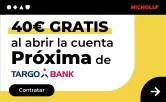 40€ GRATIS al abrir la Cuenta Próxima de TargoBank