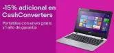 15% Adicional en Portatiles en CashConverters