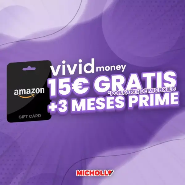 15€ GRATIS con Vivid Money + 3 Meses de Vivid Prime 15€ GRATIS con Vivid Money + 3 Meses de Vivid Prime