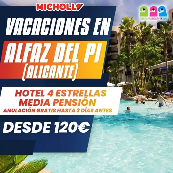 Vacaciones en Alfaz del Pi en Hotel 4 ⭐️ con media pensión Vacaciones en Alfaz del Pi en Hotel 4 ⭐️ con media pensión