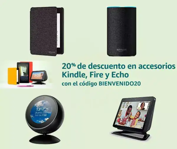 20% de dto. en accesorios Kindle, Fire y Echo 20% de dto. en accesorios Kindle, Fire y Echo