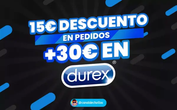 15€ Dto. en compras +30€ en Durex 15€ Dto. en compras +30€ en Durex
