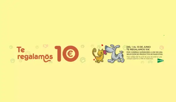 10€ de Regalo en compras superiores a 20€ en productos para Mascotas 10€ de Regalo en compras superiores a 20€ en productos para Mascotas