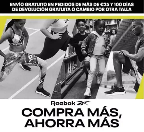 REEBOK: Compra más, ahorra más REEBOK: Compra más, ahorra más