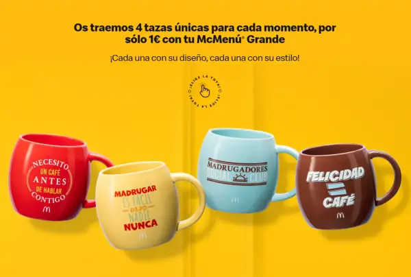 Por 1€ más con tu McMenú Grande taza única Por 1€ más con tu McMenú Grande taza única