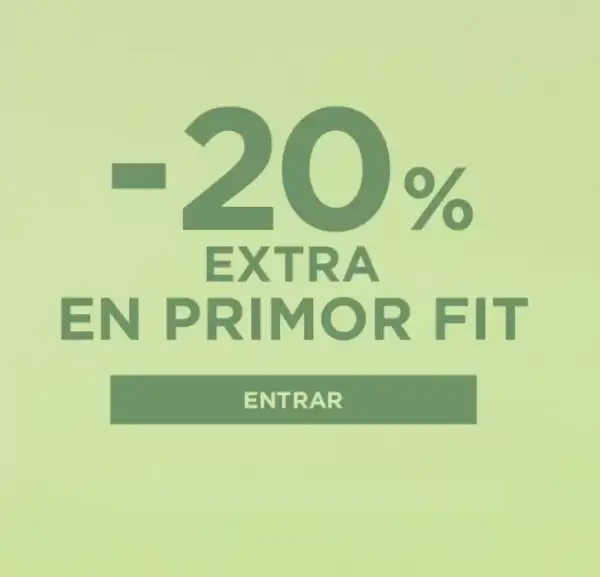 20% de Descuento Extra en Primor Fit 20% de Descuento Extra en Primor Fit