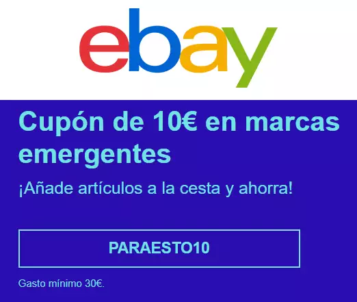 10€ descuento Ebay en marcas emergentes 10€ descuento Ebay en marcas emergentes
