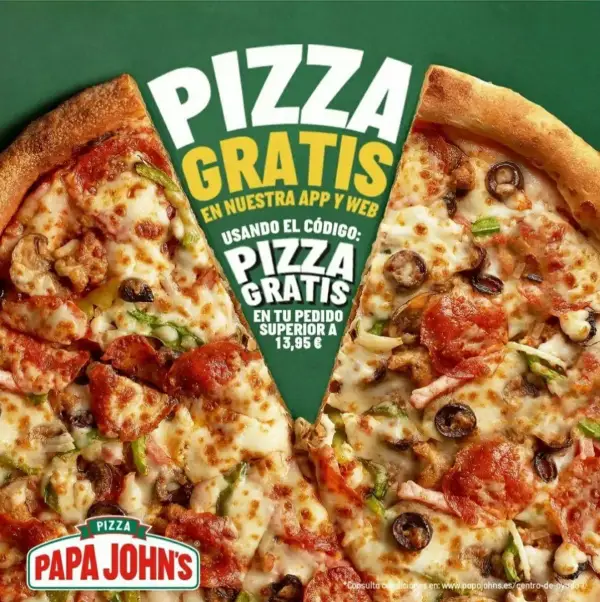 Pizza gratis en pedidos superiores a 13,9€ Pizza gratis en pedidos superiores a 13,9€