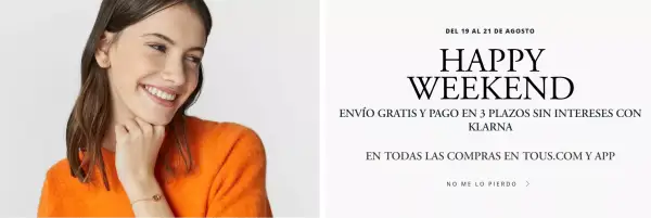 Envío GRATIS + Pago en 3 plazos sin intereses con Klarna en Tous Envío GRATIS + Pago en 3 plazos sin intereses con Klarna en Tous