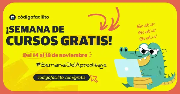 Semana del aprendizaje en Código Facilito (cursos, talleres y Bootcamp Replays) Semana del aprendizaje en Código Facilito (cursos, talleres y Bootcamp Replays)