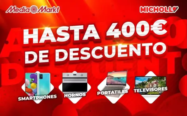 Hasta 400€ de descuento directo en MediaMarkt Hasta 400€ de descuento directo en MediaMarkt
