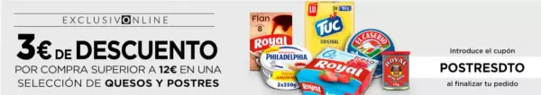 3€ de Dto en una selección de postres y quesos 3€ de Dto en una selección de postres y quesos