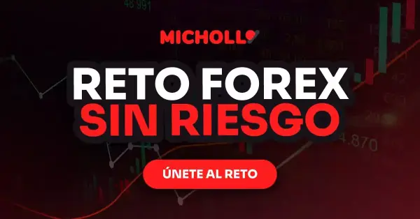 Reto Forex SIN RIESGO de MiChollo 2023 Reto Forex SIN RIESGO de MiChollo 2023