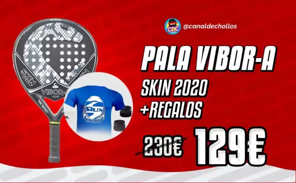 Pala Vibor-a Skin 2020 + regalos Pala Vibor-a Skin 2020 + regalos