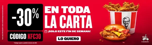 30% de Dto. en TODA la carta de KFC + envío GRATIS en pedidos +25€ 30% de Dto. en TODA la carta de KFC + envío GRATIS en pedidos +25€