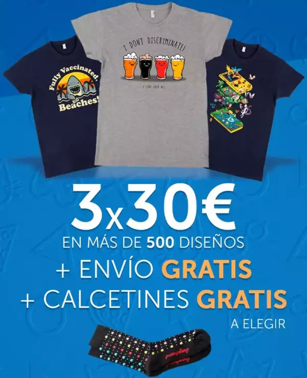 3x Camisetas (+500 diseños diferentes) + calcetines a elegir con envío gratis 3x Camisetas (+500 diseños diferentes) + calcetines a elegir con envío gratis