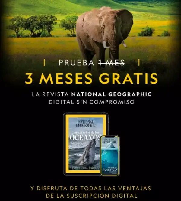3 meses de National Geographic Digital 3 meses de National Geographic Digital