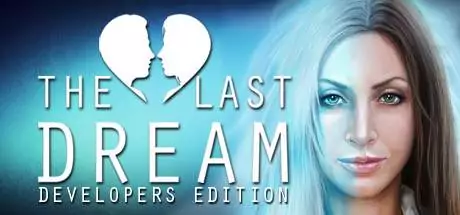 The Last Dream: Developer's Edition (PC) The Last Dream: Developer's Edition (PC)