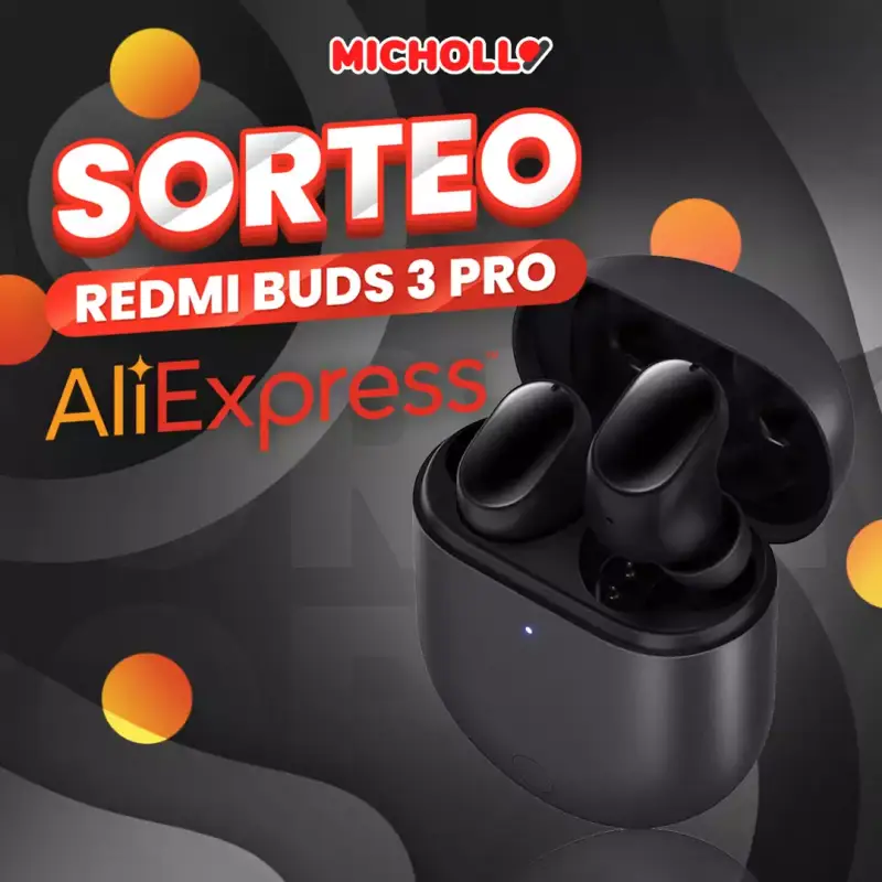 Sorteo Redmi Buds 3 PRO Sorteo Redmi Buds 3 PRO