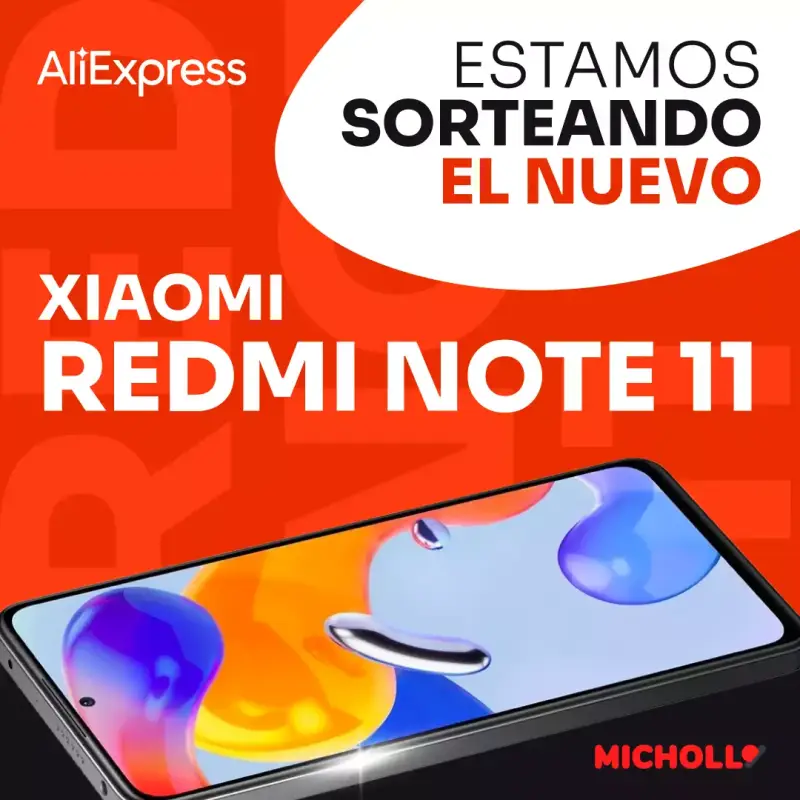 ¡¡¡Gana el nuevo Redmi Note 11!!! ¡¡¡Gana el nuevo Redmi Note 11!!!