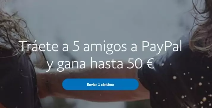 Vuelve los 50€ GRATIS con PayPal Vuelve los 50€ GRATIS con PayPal